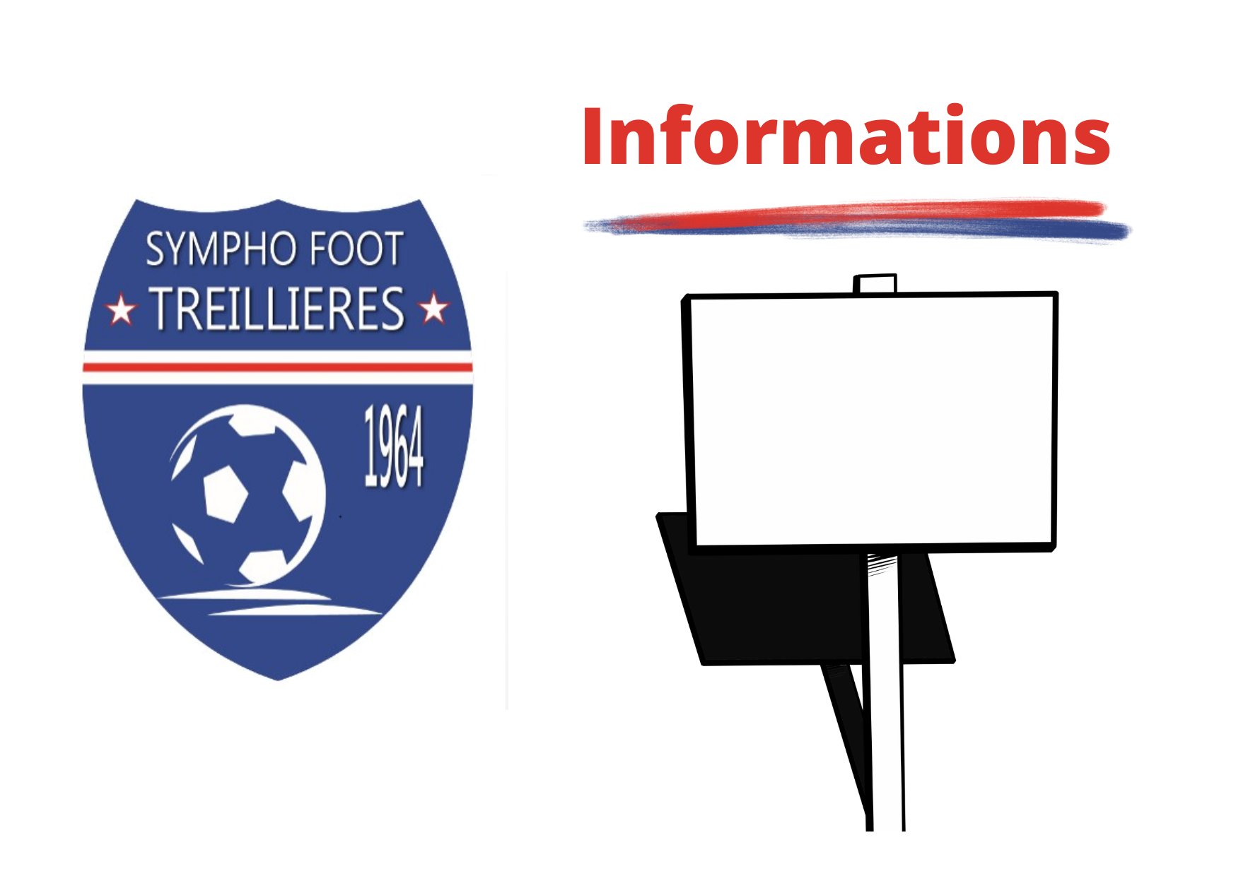 Informations importantes > Panneaux d'affichages